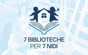 7 Biblioteche per 7 Nidi